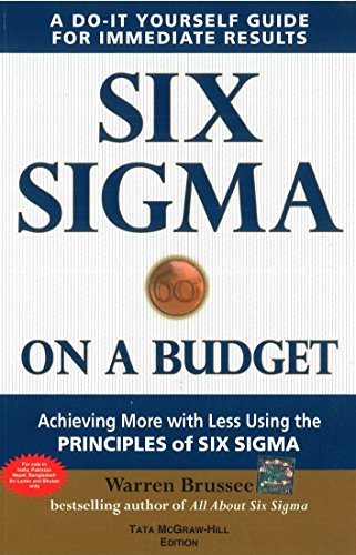 Beispielbild fr Six Sigma on a Budget zum Verkauf von Majestic Books