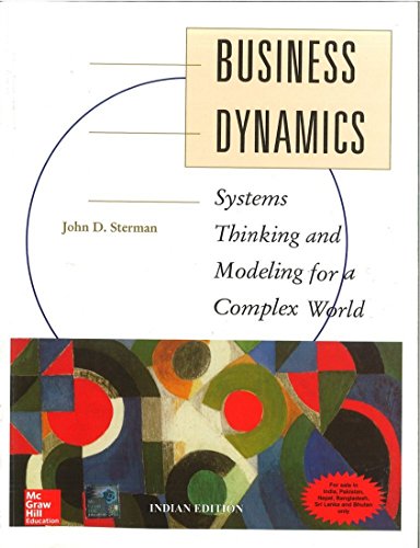 Business Dynamics: Systems Thinking And Modeling For A Complex World