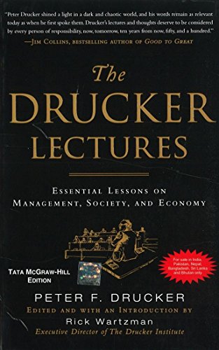 9780071071031: The Drucker Lectures: Essential Lessons on Management, Society and Economy