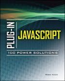 9780071074438: Plug-In JavaScript 100 Power Solutions
