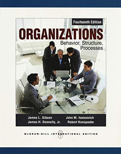 9780071086417: Organizations: Behavior, Structure, Processes