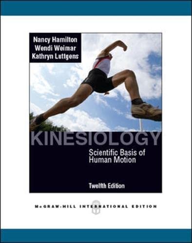 9780071086431: Kinesiology: Scientific Basis of Human Motion (Int'l Ed)