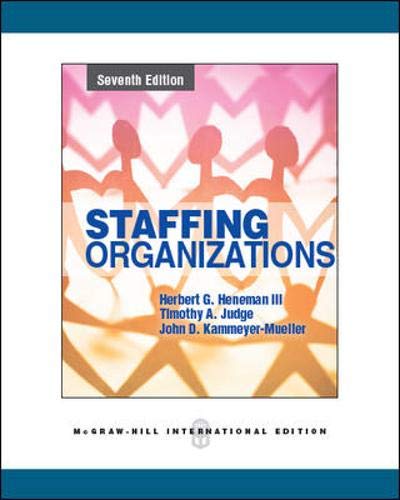 9780071086479: Staffing Organizations