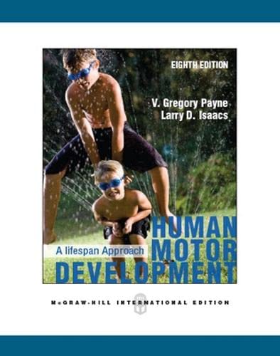 9780071086707: HUMAN MOTOR DEVELOPMENT: A LIFESPAN APPROACH (Asia Higher Education Health and Human Performance Physical Education/Exercise Science)