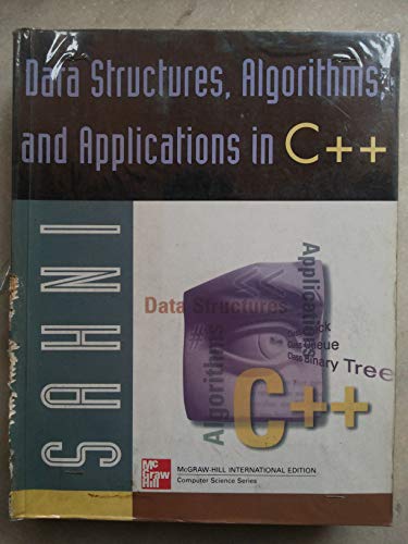 Beispielbild fr Data Structures, Algorithms, and Applications in C++ zum Verkauf von SecondSale