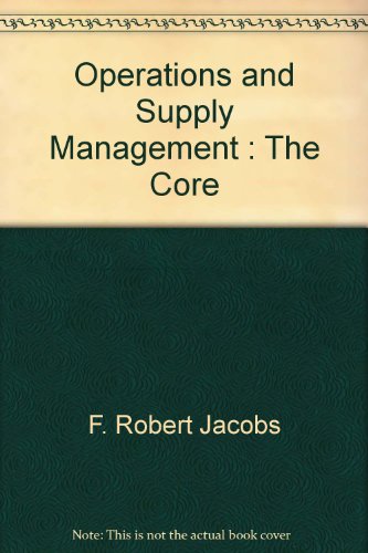 9780071101257: Operations and Supply Management : The Core