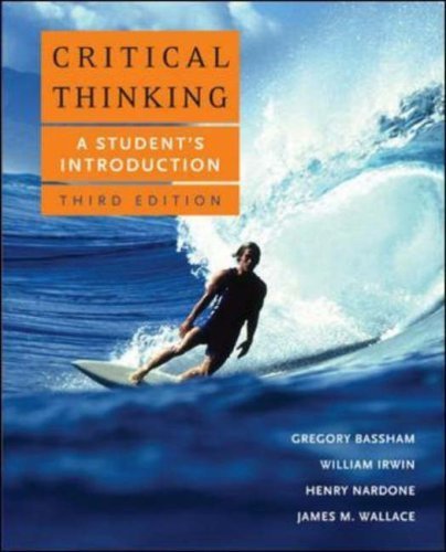 9780071101547: Critical Thinking: A Student's Introduction