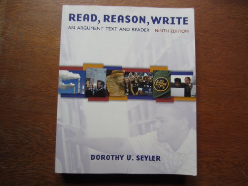 9780071101622: Read, Reason, Write: An Argument Text and Reader