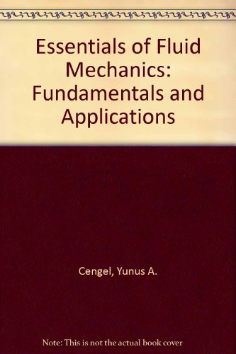 9780071102056: Essentials of Fluid Mechanics: Fundamentals and Applications