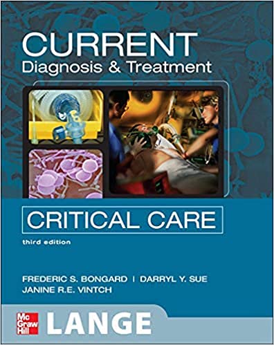 9780071104470: Current Critical Care Diagnosis and Treatment, 3E