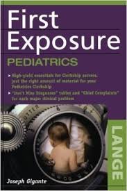 9780071105224: Pediatrics: First Exposure