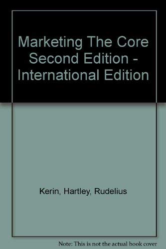 Marketing the Core - Kerin / Hartley / Rudelius