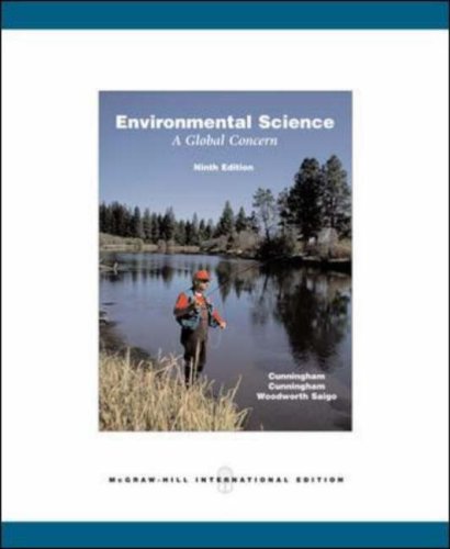 Environmental Science (9780071107907) by Cunningham, Mary Ann; Saigo, Barbara Woodworth; Cunningham, William P.