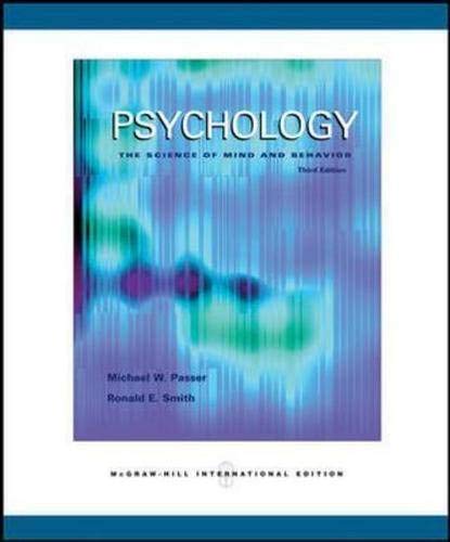 9780071108256: Psychology: The Science of Mind and Behavior with In-Psych Cd-Rom and PowerWeb