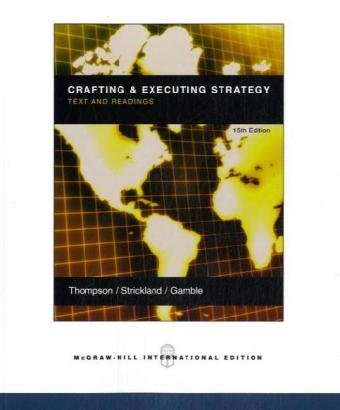 Crafting and Executing Strategy (9780071109512) by Arthur A Thompson