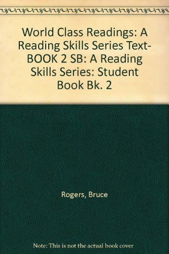 9780071110099: World Class Readings: A Reading Skills Series Text- BOOK 2 SB: Bk. 2