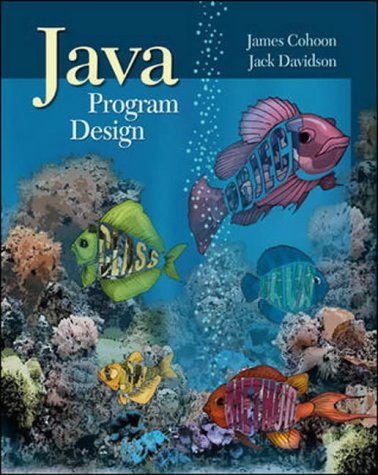 Java 1.5 Program Design (9780071114639) by James P. Cohoon; Jack W. Davidson