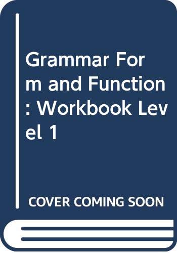 Grammar Form and Function: Workbook Level 1 (9780071115230) by Milada Broukal