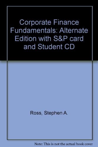 Stock image for Corporate Finance Fundamentals. Fundamentals: Alternate Edition with S&P Card and Student CD for sale by Modernes Antiquariat an der Kyll