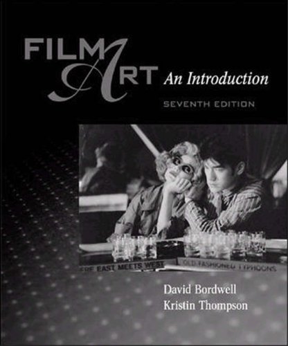 Imagen de archivo de Film Art: An Introduction with Film Viewer's Guide and Tutorial (7th Edition) a la venta por Henffordd Books