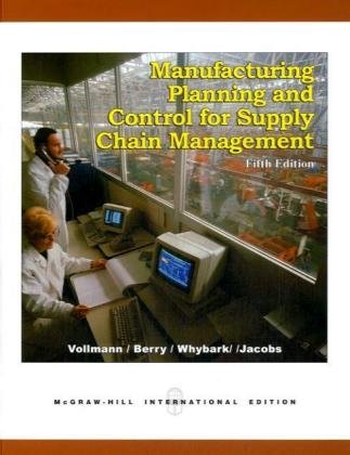 9780071121330: Manufacturing Planning and Control for Supply Chain Management, by Vollmann, 5th International Editi