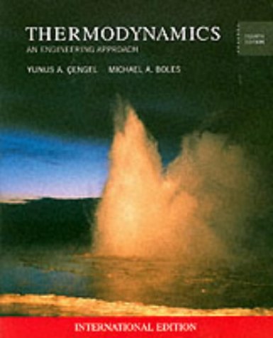 Beispielbild fr Thermodynamics : An Engineering Approach zum Verkauf von Better World Books Ltd
