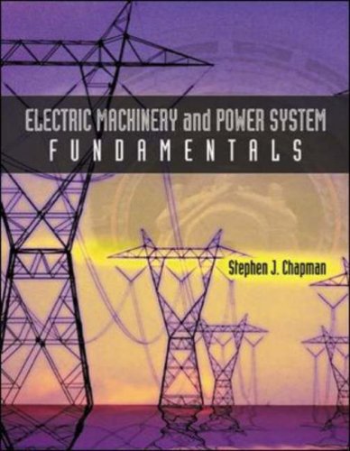 Stock image for Electric Machinery and Power System Fundamentals for sale by GoldenWavesOfBooks