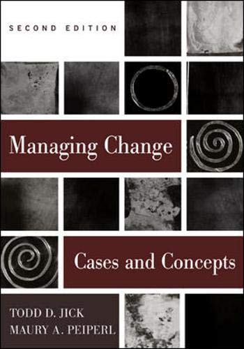 Imagen de archivo de Managing Change: Cases and Concepts a la venta por ThriftBooks-Dallas