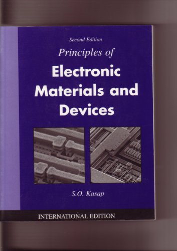 Beispielbild fr Principles of Electronic Materials and Devices zum Verkauf von NEWBOOKSHOP