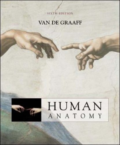 Human Anatomy: With OLC Password Card, ESP and Strete & Creek's Atlas to Human Anatomy (9780071122849) by Graaff, Kent Van De