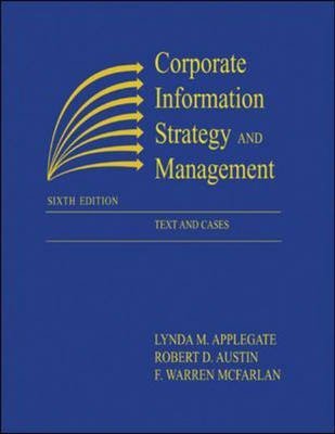 Stock image for Corporate Information Strategy and Management : Text and Cases for sale by Better World Books: West