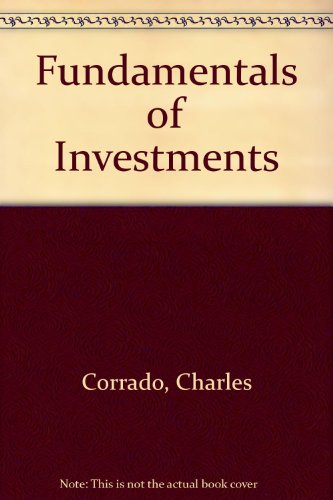 Fundamentals of Investments (9780071124096) by Bradford D. Jordan; Charles J. Corrado