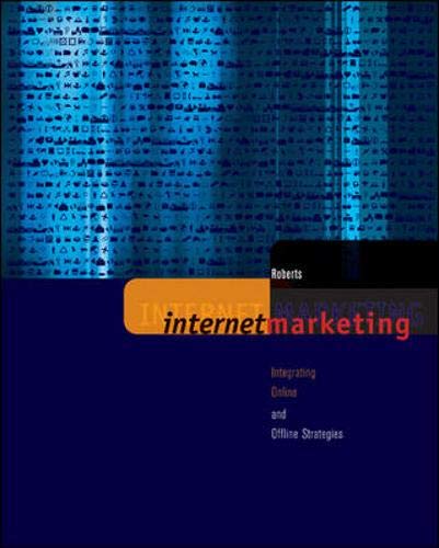 9780071124171: Internet Marketing: Integrating Online and Offline Strategies