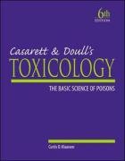 Imagen de archivo de Casarett & Doull's Toxicology: The Basic Science of Poisons a la venta por HPB-Red