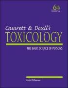 Stock image for Casarett & Doull's Toxicology: The Basic Science of Poisons for sale by HPB-Red