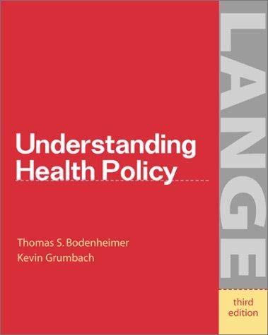 Beispielbild fr Understanding Health Policy: A Clinical Approach zum Verkauf von Ammareal