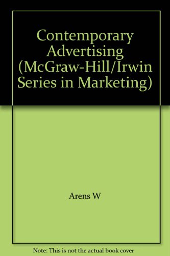 Contemporary Advertising (McGraw-Hill/Irwin Series in Marketing)