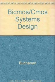 Bicmos/cmos Systems Design