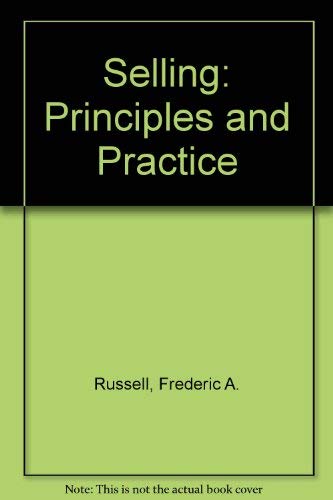 Stock image for Selling: Principles and Practice for sale by WorldofBooks
