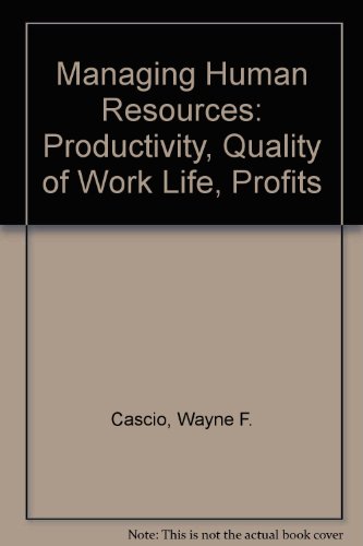 Stock image for Managing Human Resources: Productivity, Quality of Work Life, Profits for sale by WorldofBooks