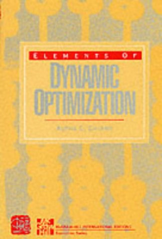 Imagen de archivo de ELEMENTS OF DYNAMIC OPTIMIZATI (NEW YORK EXPORT) a la venta por WorldofBooks