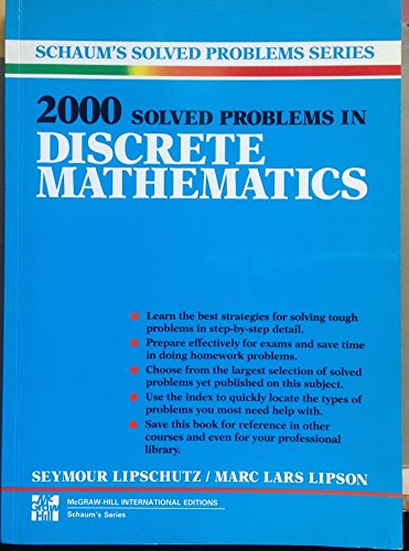 Stock image for 2000 Solved Problems in Discrete Mathematics (Schaum's Solved Problems Series) for sale by Anybook.com
