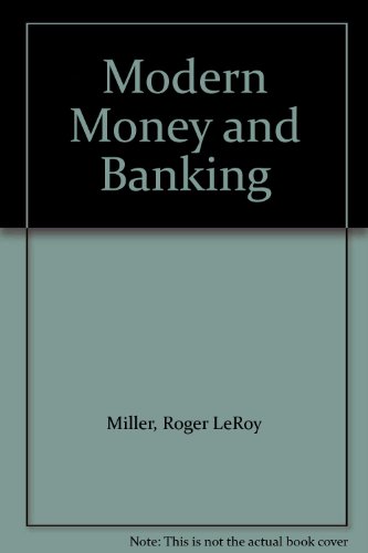 Imagen de archivo de Modern Money and Banking a la venta por Romtrade Corp.