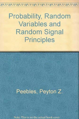 9780071127820: Probability, Random Variables, and Random Signal Principles