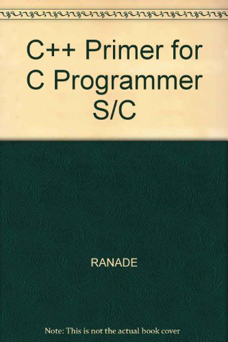 9780071127936: C++ Primer for C Programmer S/C