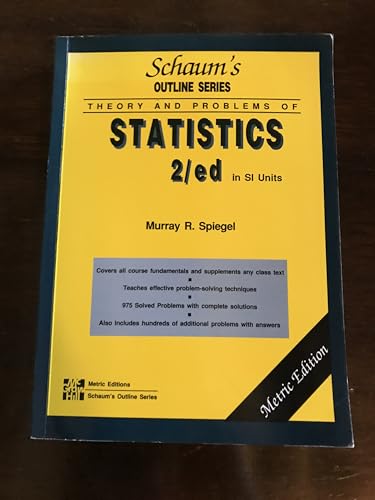 Imagen de archivo de Schaums Outline of Theory and Problems of Statistics a la venta por Reuseabook