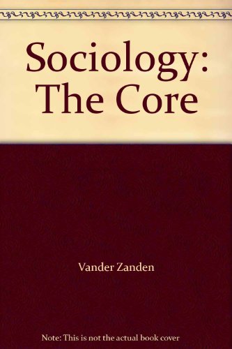 Stock image for Sociology: The Core for sale by Majestic Books