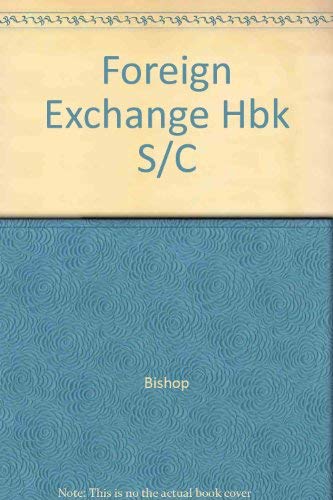 Foreign Exchange Hbk S/C (9780071129367) by Bishop