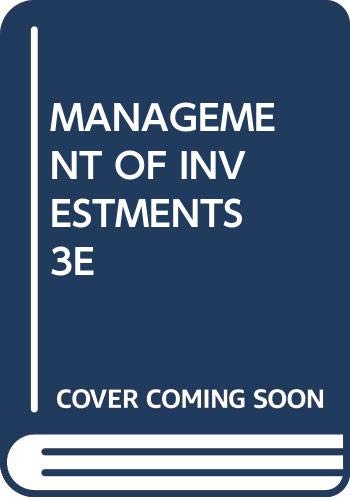 9780071129558: MANAGEMENT OF INVESTMENTS 3E
