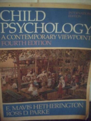 Imagen de archivo de Child Psychology: A Contemporary Viewpoint a la venta por WorldofBooks